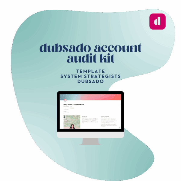 Dubsado Account Audit Kit