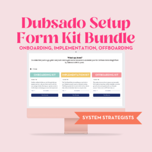 Dubsado Pro System Strategist Form Kit Bundle