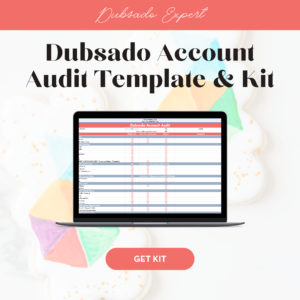 Dubsado Account Audit Template & Kit
