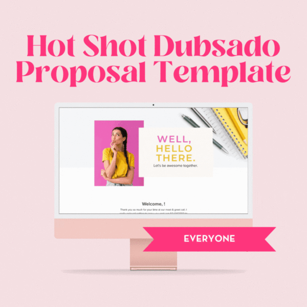 Hot Shot Dubsado Proposal Template