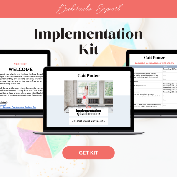 Dubsado Client Implementation Kit