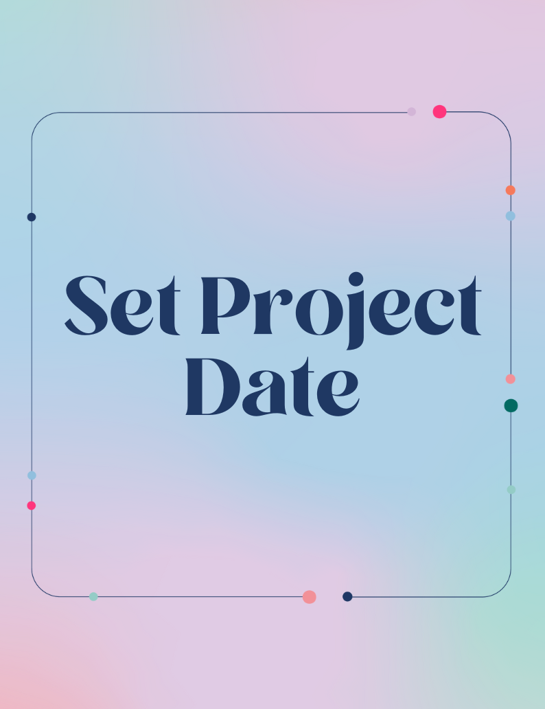 Set Project Date