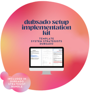 Dubsado Client Implementation Kit
