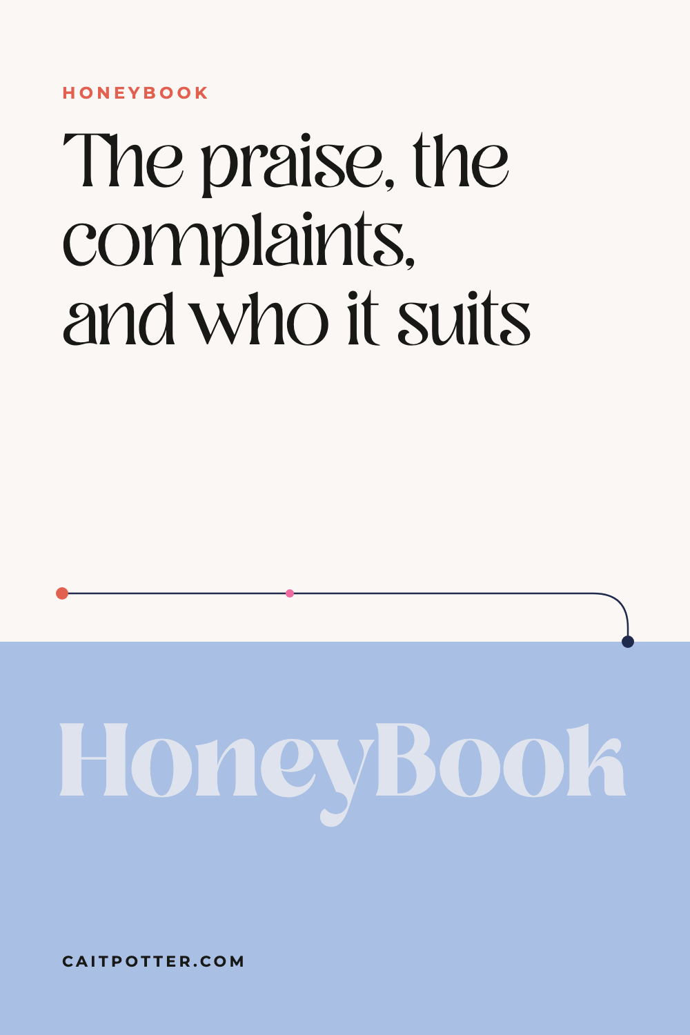 HoneyBook Reviews: What Service Providers Are Saying | Cait Potter blog