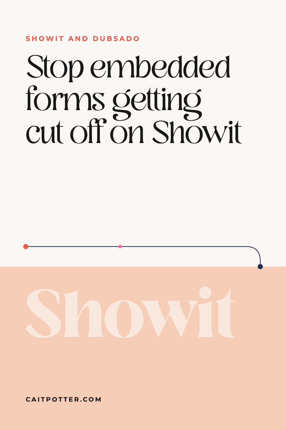 Showit & Dubsado: Make Showit Pages Grow with Dubsado Forms | Cait Potter blog