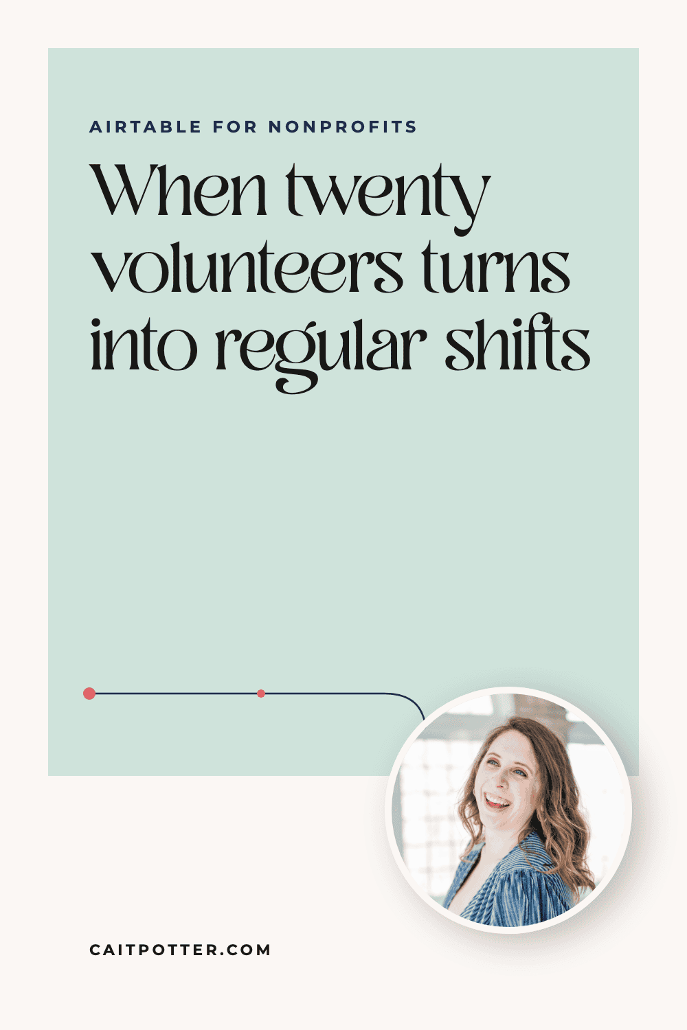 Volunteer Management in Airtable: Sign-Ups, Shifts and Hours in One Place | Cait Potter blog