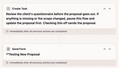 Dubsado 3.0 flow with a Create Task step before the Send Form proposal step
